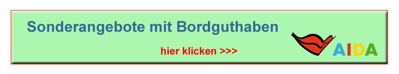 Aida mit Bordguthaben