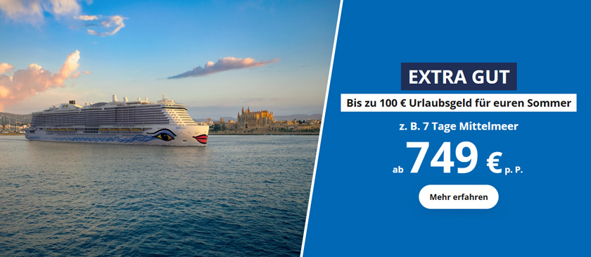 Extra Gut, Urlaubsgeld für Euren Traumurlaub